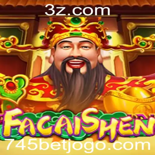 Descubra o Fascinante Jogo FaCaiShen no 745bet